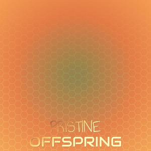 Pristine Offspring