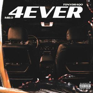 4EVER (Explicit)