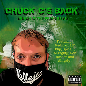 Chuck C's Back (Explicit)