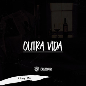 Outra Vida (Explicit)