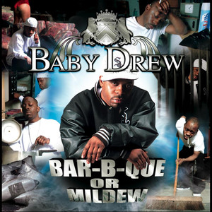 Bar-B-Que Or Mildew (Explicit)