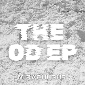 THE OD EP (Explicit)