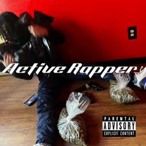 Active Rapper (Explicit)