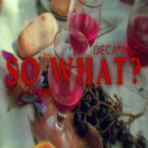 So What?