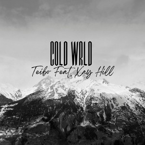 COLD WRLD (feat. Xay Hill)