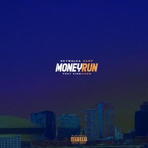 Money Run (Explicit)