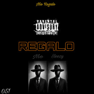 Regalo (Explicit)