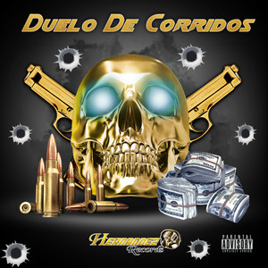 Duelo de Corridos (Explicit)