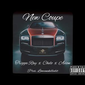 New Coupe (feat. Chelo & Avion) (Explicit)