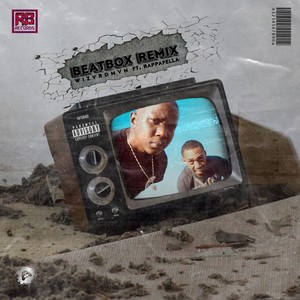 BeatBox (Remix) [Explicit]