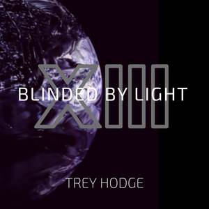 Blinded By Light