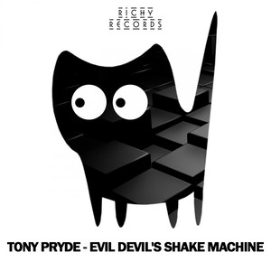 Evil Devil's Shake Machine (Original Mix)