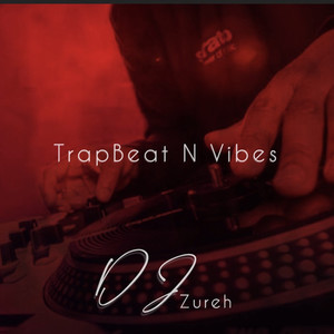 Trapbeat N Vibes (Explicit)