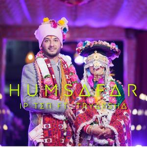 Humsafar IP TEN (feat. Tryaksha)