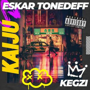 Kaiju (Explicit)