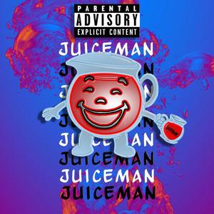 JUICEMAN (Explicit)