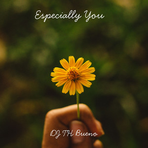 Especially You
