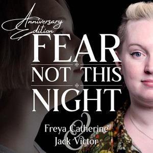 Fear Not This Night (Anniversary Edition|Violin Instrumental)