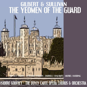 The Yeoman of the Guard - Act II