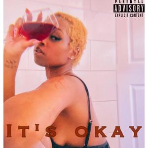 Its okay (feat. Eric Rxse) [Explicit]