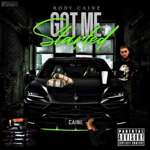 Got Me Started:Vol 1 (Explicit)