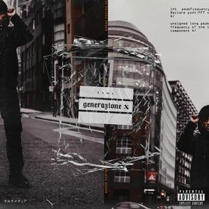 Generazione X (Explicit)