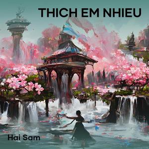 THICH EM NHIEU