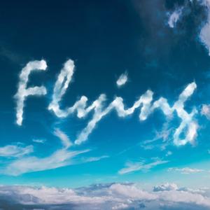 Flying (Explicit)