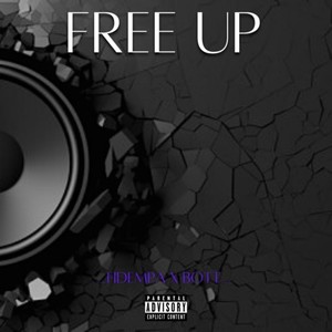 Free Up (Explicit)
