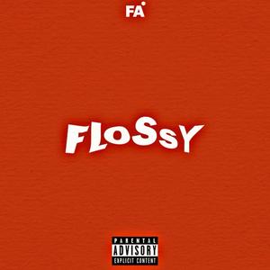 Flossy (Explicit)