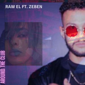 Around The Club(feat. Zeben)