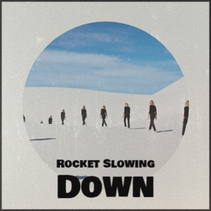 Rocket Slowing Down