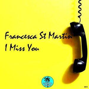 Francesca St Martin - I Need U (Original)