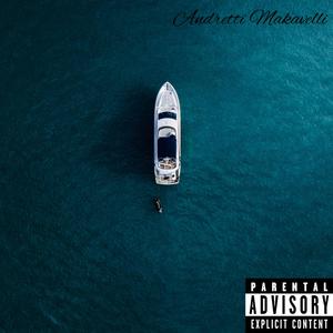 Andretti Makavelli (Explicit)