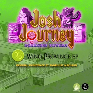 Josh Journey Darkness Totems: Wind Province - EP