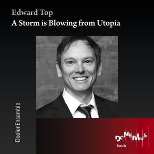 A Storm is Blowing from Utopia