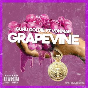 Grapevine (feat. VonMar) (Explicit)