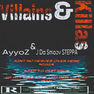 Villians & Killas (Explicit)