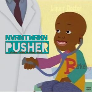 Pusher (feat. Carlos Rossi & StLou Shug) [Explicit]