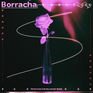 Borracha (Explicit)