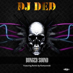 Bunged Lady (Komarovski Remix|Explicit)