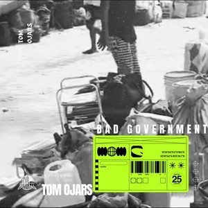 Bad Government (Explicit)