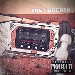 Last Breath (Explicit)