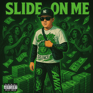 Slide on Me (Explicit)
