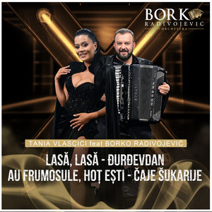 Djurdjevdan - Au frumosule, hoț ești