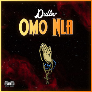 Omo Nla (Explicit)