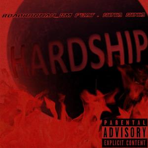 Hardship (feat. Kota Kota) (Explicit)