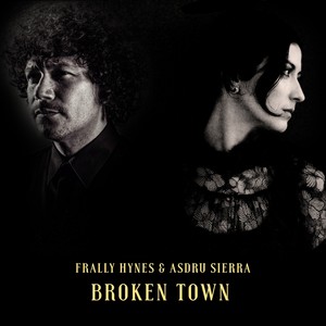 Broken Town(feat. Asdru Sierra)