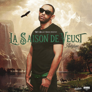 La Saison De Veust: Automne (Explicit)