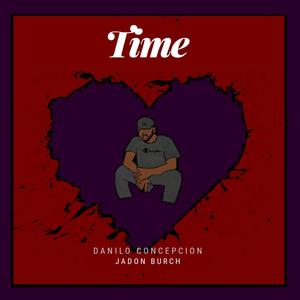 Time (feat. Jadon Burch) (Explicit)